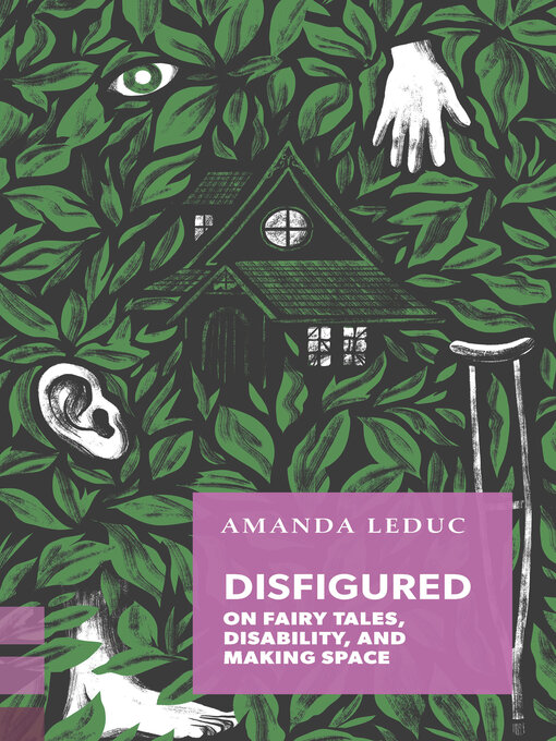 Title details for Disfigured by Amanda Leduc - Available